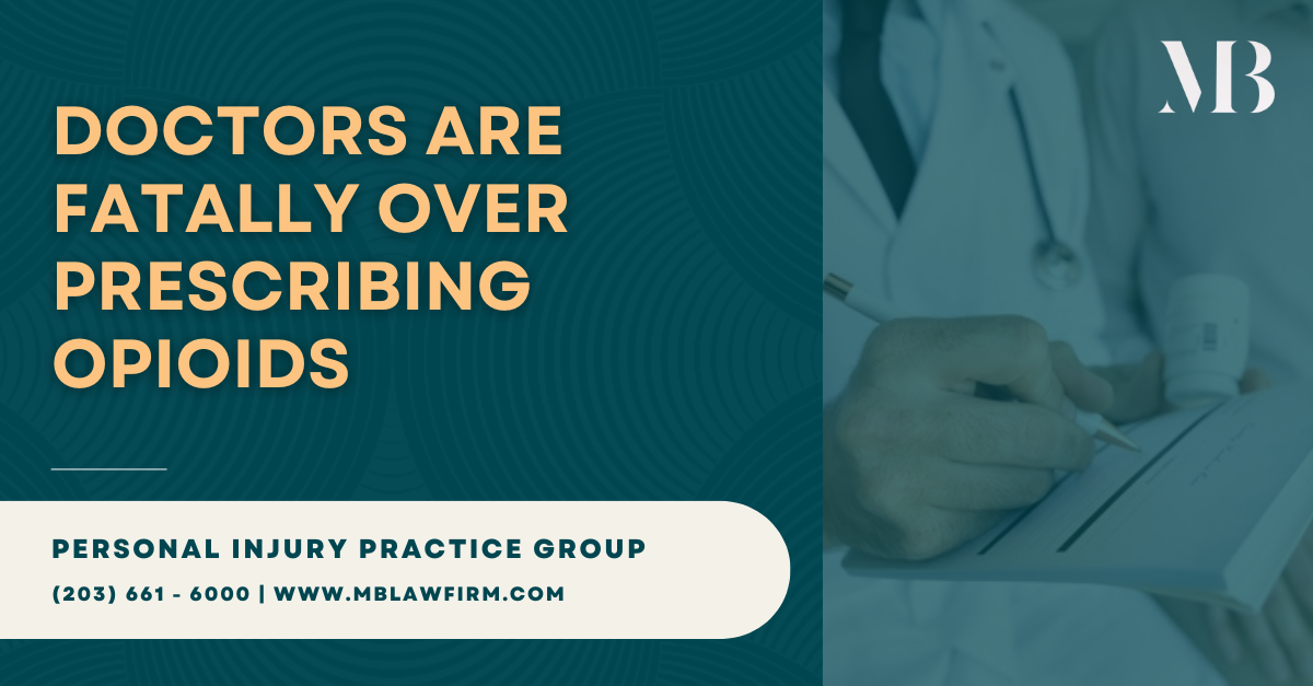 Mandelbaum Barrett PC personal injury article on opioid overprescribing by doctors