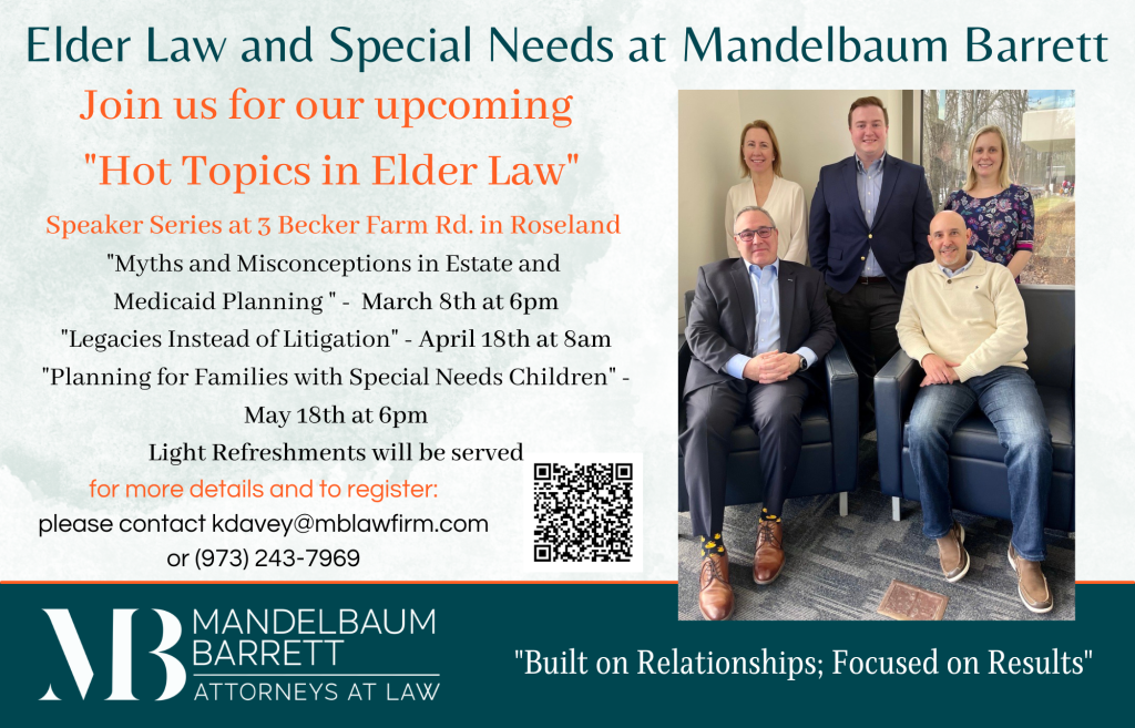 the-elder-law-attorneys-at-mandelbaum-barrett-pc-to-present-a-hot