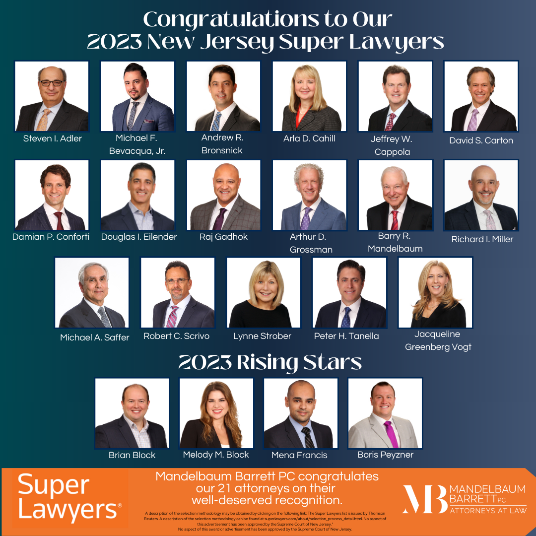 21 Mandelbaum Barrett PC Attorneys Named To 2023 New Jersey Super ...