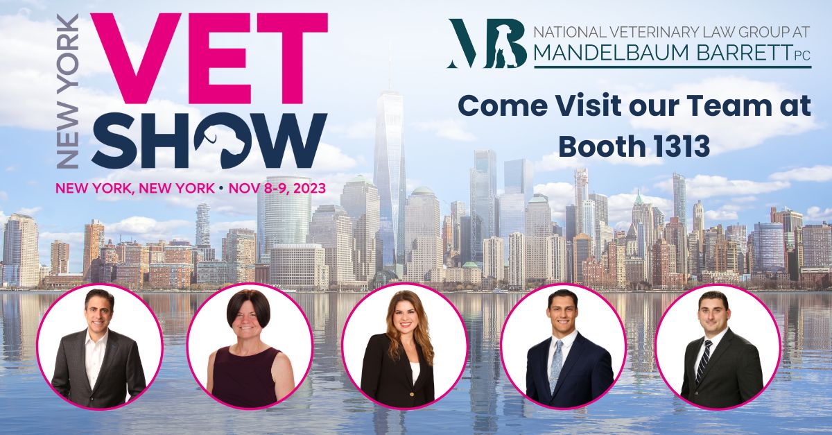 The National Veterinary Law Group At Mandelbaum Barrett PC To Exhibit   NY Vet Show 2023 