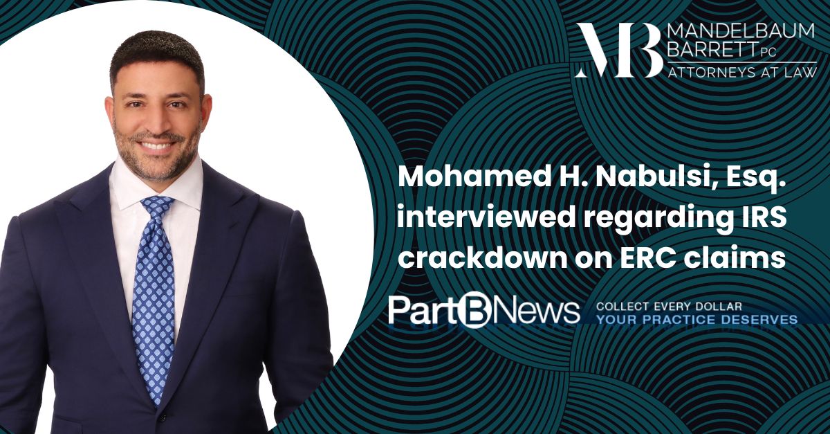 Mohamed Nabulsi Contributes To Part B News Article Titled "IRS ...