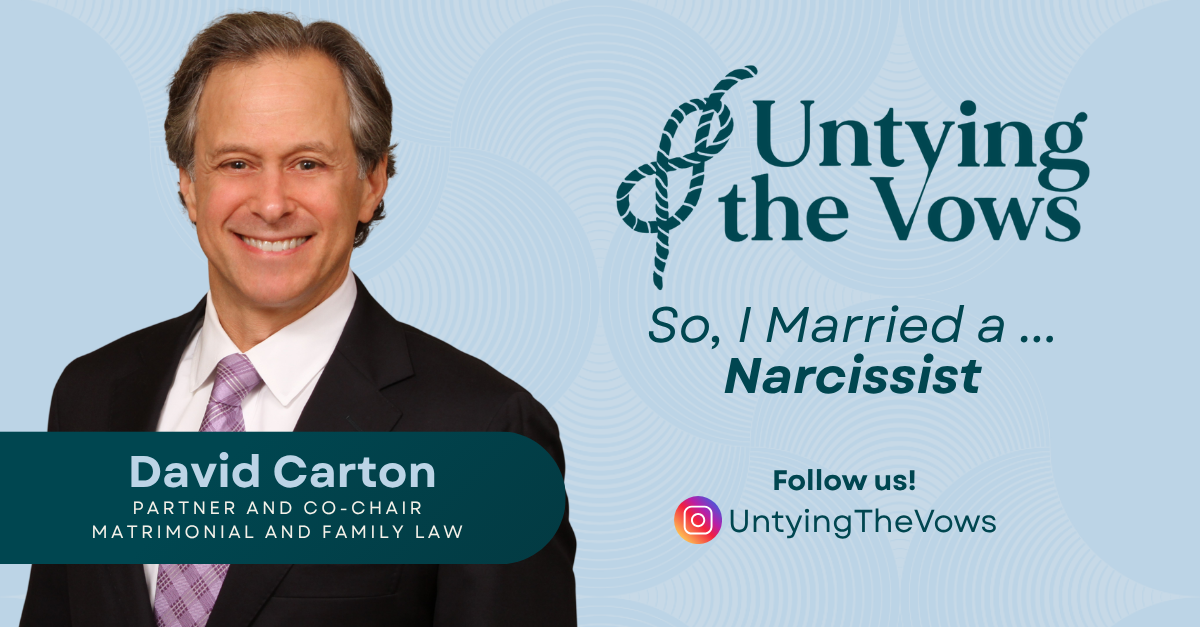 David Carton, Partner and Co-Chair of Matrimonial and Family Law at Mandelbaum Barrett PC.