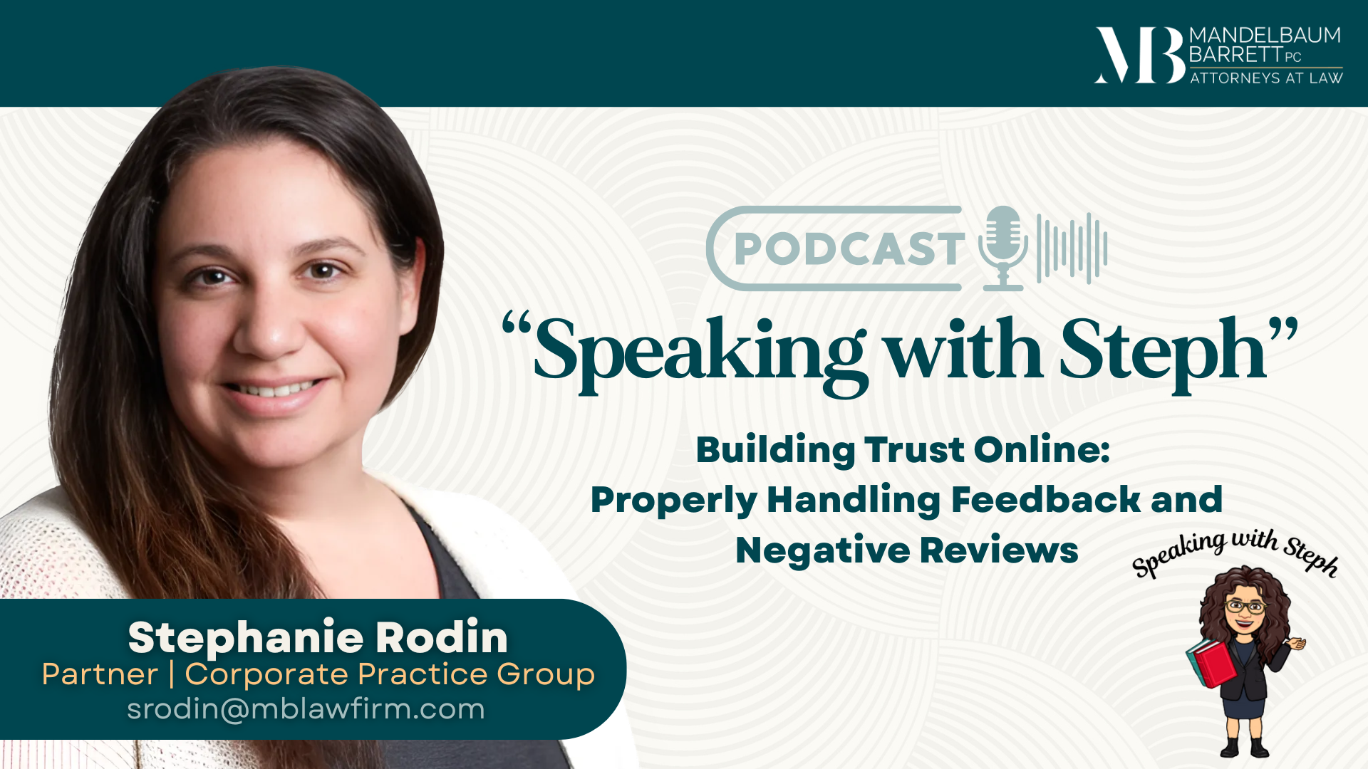 Stephanie Roding talks about how to manage negative online reveiws in this episode of Speaking with Steph