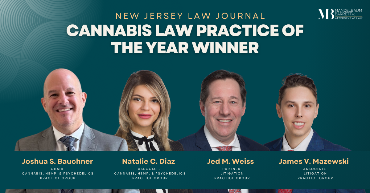 Mandelbaum Barrett PC team wins New Jersey Law Journal Cannabis Law Practice of the Year award