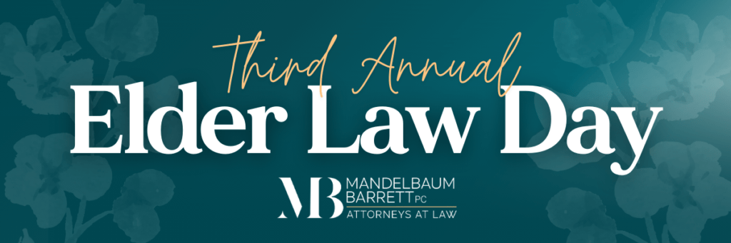 Third Annual Elder Law Day
