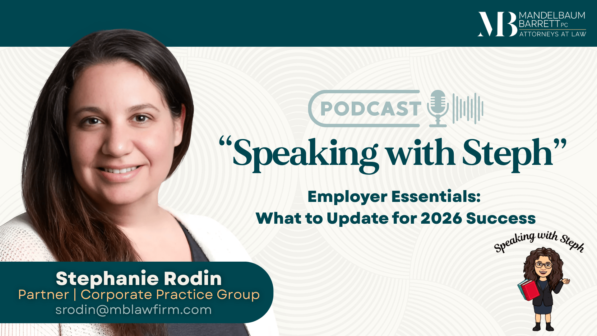 Stephanie Rodin speaking about Employe4 Essentials for 2026 on Speaking with Steph Podcast