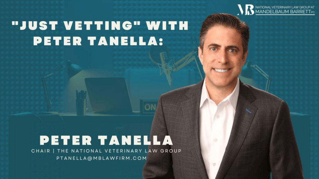 Peter Tanella, Mandelbaum Barrett PC National Veterinary Law Group chair, professional headshot
