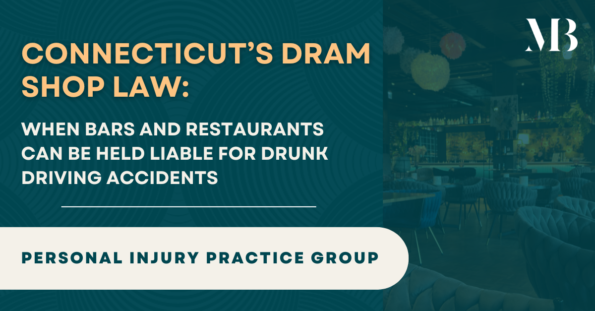 's Dram Shop Law When Bars and Restaurants Can Be Held Liable for Drunk Driving Accidents