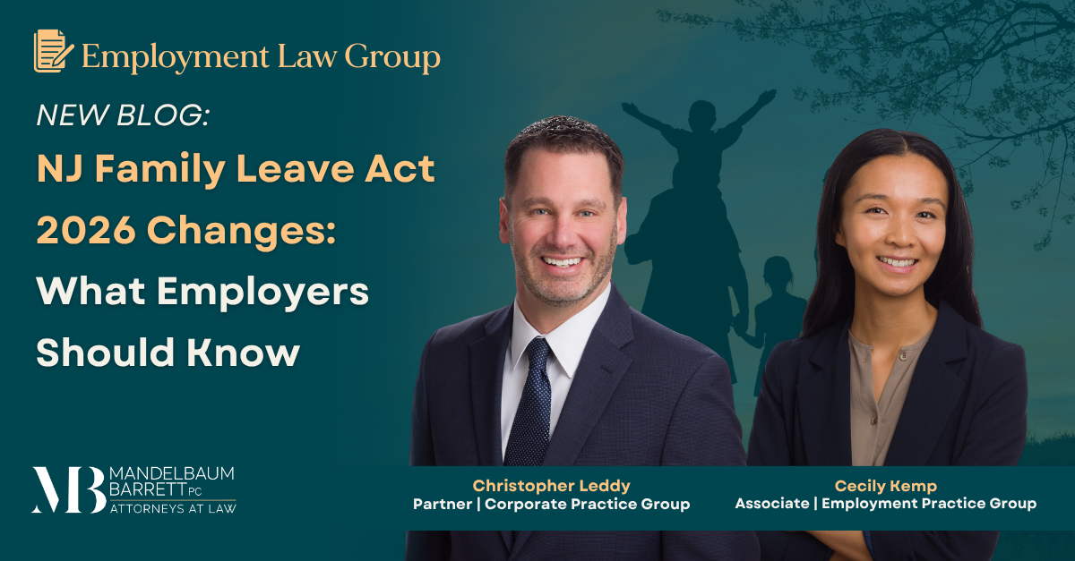 Mandelbaum Barrett PC employment law team blog post featuring attorneys Christopher Leddy and Cecily Kemp