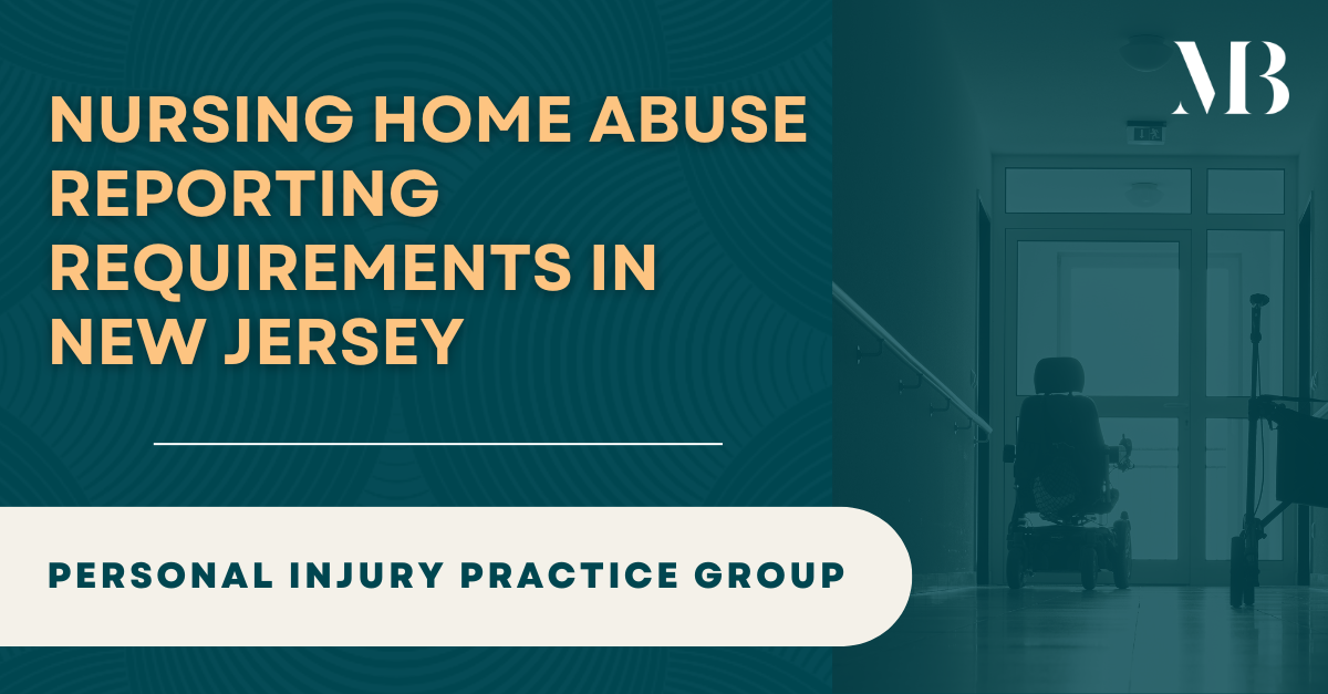 Nursing Home Abuse Reporting Requirements in New Jersey