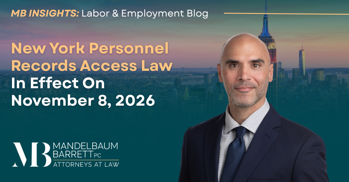 New York Personnel Records Access Law In Effect On November 8 ...